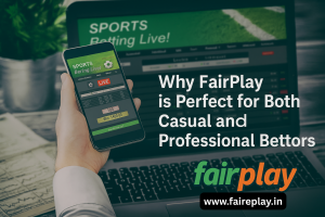 Read more about the article Why Fairplay is Perfect for Both Casual and Professional Bettors