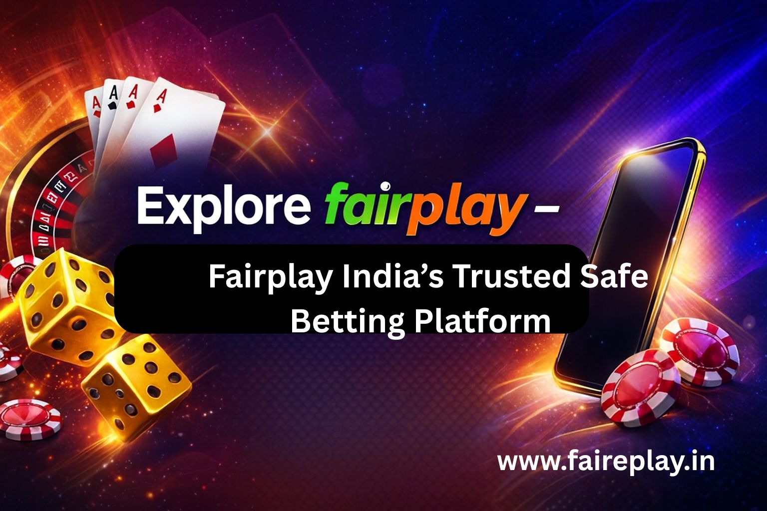 You are currently viewing Fairplay India’s Trusted Safe Betting Platform